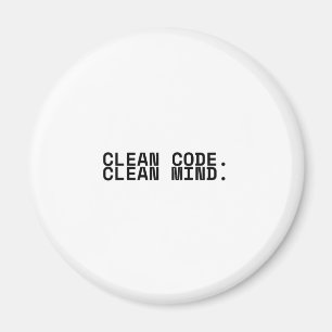 Sauberer Code, sauberer Geist Minimalistische Tech Magnet