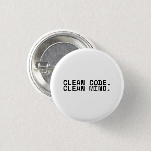 Sauberer Code, sauberer Geist, minimalistischer te Button (Vorne & Hinten)