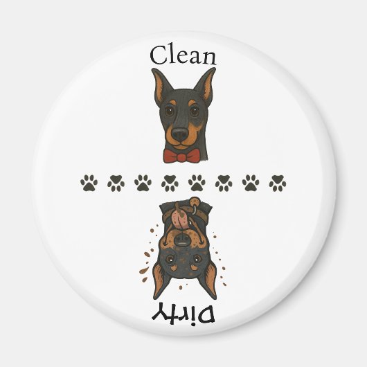 Sauberer Dobermann Schmutziger Dobermann mit Texte Magnet (Vorne)