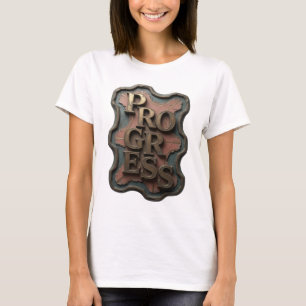 Sauberes Gold PROGRESS Statement Design T-Shirt