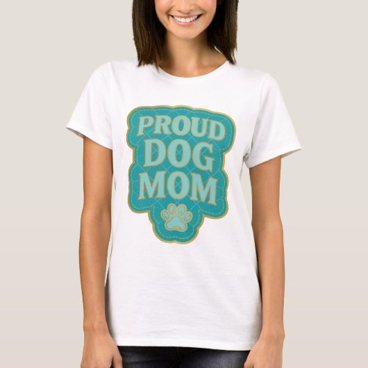 Sauberes Gold STOLZE HUND-MUTTER Statement-Design T-Shirt (Vorderseite)