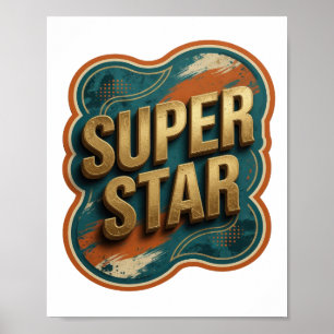 Sauberes Gold SUPER STAR Design Poster