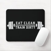 Sauberkeit essen, Zugschmutzigkeit - Workout Inspi Mousepad (Mit Mouse)