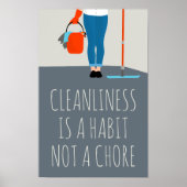 Sauberkeit ist ein Gewohnheit, kein Problem Poster (Vorne)