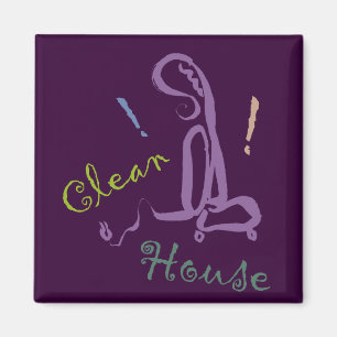 "!! Säubern Sie Haus-" Magnet