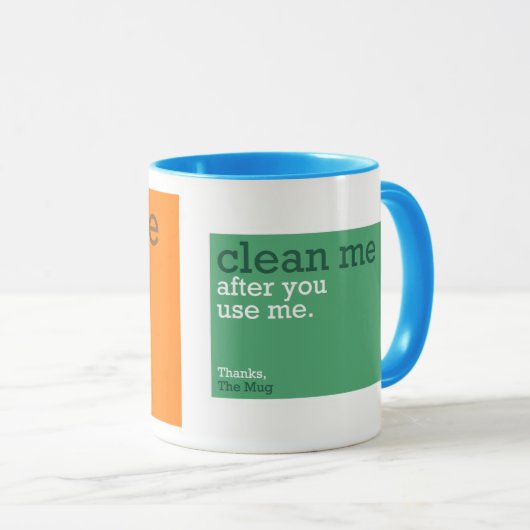 Säubern Sie mich Tasse (VorderseiteRechts)