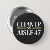 Säuberung des Anti-Trump-Spaßes Aisle 47 Button (Vorne & Hinten)