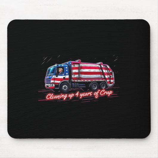 Säuberung von 4 Jahren Scheiße Trumps Müll Mousepad (Vorne)