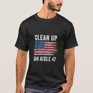 Säuberung von Aisle 47 Shirt Impeach 47 Anti Trump