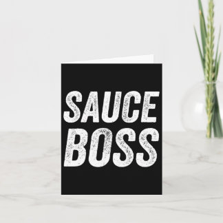 Sauce Boss Koch Grillen Cook Food Humorousa Karte