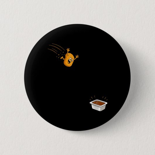 Sauce Dive Lustiger Fliegender Chicken Nugget Cart Button (Vorderseite)