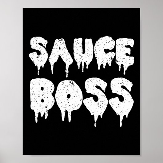 Saucenchef BBQ Koch Essen Humorvoll Poster (Vorne)