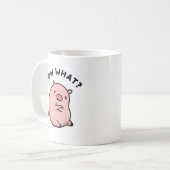 Sauen, was funny Sassy Pig Pun Kaffeetasse (Vorderseite Links)