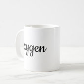 Sauerstoff Kaffeetasse (Vorderseite Links)
