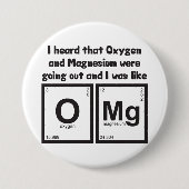 Sauerstoff und Magnesium OMG Button (Vorderseite)