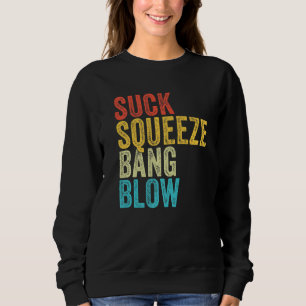 Saugen Quetschen Knall Blasen Lustiger Mechaniker Sweatshirt