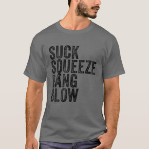 Saugen Quetschen Knall Blasen Lustiger Mechaniker T-Shirt