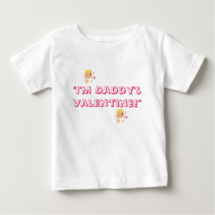 Säugling/Kleinkind Daddy's Valentine Girl T - Shir Baby T-shirt
