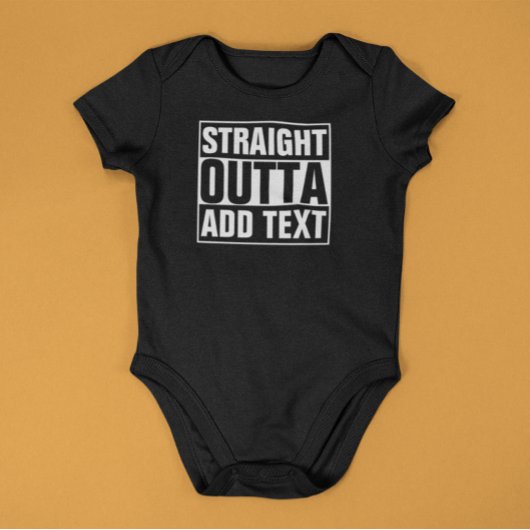 Säugling Strampler - STRAIGHT OUTTA Ihre ganz eige