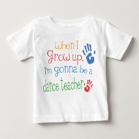 Säuglings-Baby-T - Shirt des Tanz-Lehrer-(Zukunft) (Vorderseite)