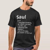SAUL Definition Personalisiert Name Funny Birthday T-Shirt (Vorderseite)