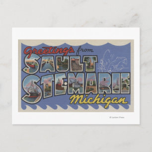 Sault Ste. Marie, Michigan - Große Buchstabenszene Postkarte