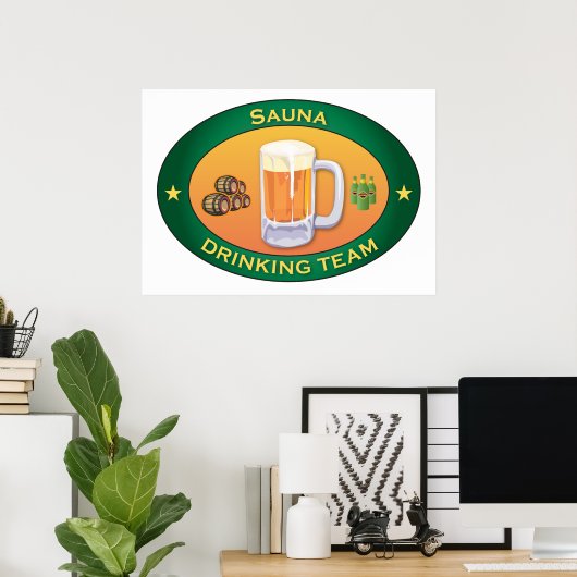 Sauna Drink Team Poster (Heimbüro)