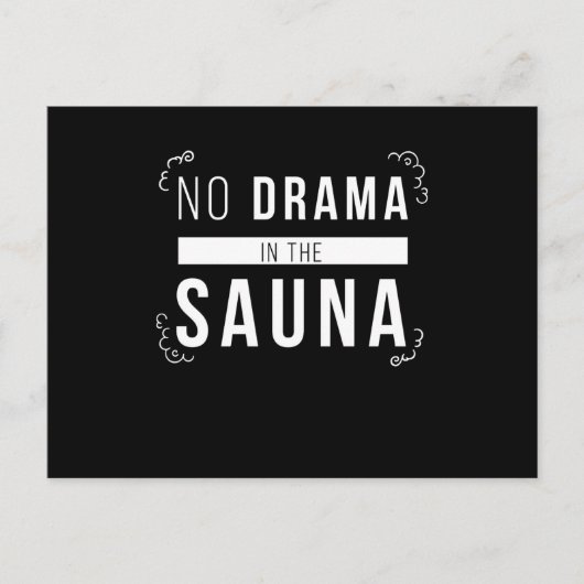 Sauna Kein Drama im Sauna Wellness Postkarte (Vorderseite)