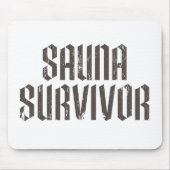 Sauna-Überlebender 01 Mousepad (Vorne)