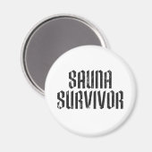 Sauna-Überlebender 02 Magnet (Vorderseite/Rückseite)