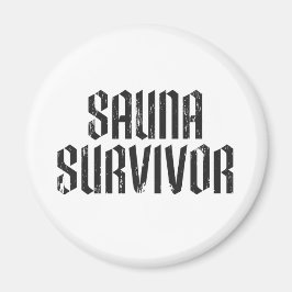 Sauna-Überlebender 02 Magnet
