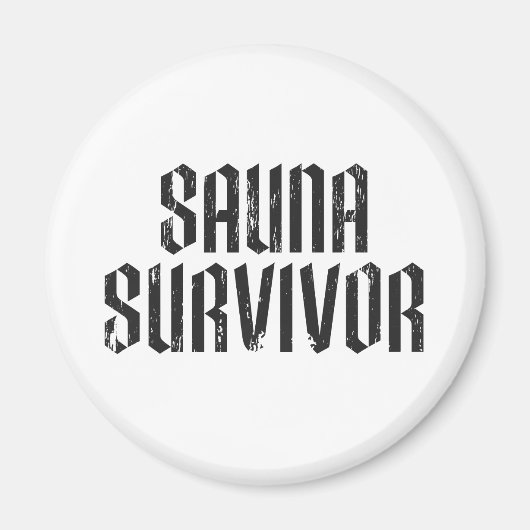 Sauna-Überlebender 02 Magnet (Vorne)