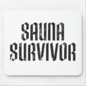 Sauna-Überlebender 02 Mousepad (Vorne)