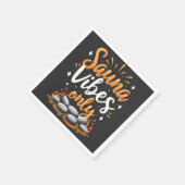 Sauna Vibes Only Sauna Enthusiasten Wellness-Cente Serviette (Ecke)