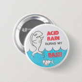 Saurer Regen brennt mein Vintages Button (Vorne & Hinten)