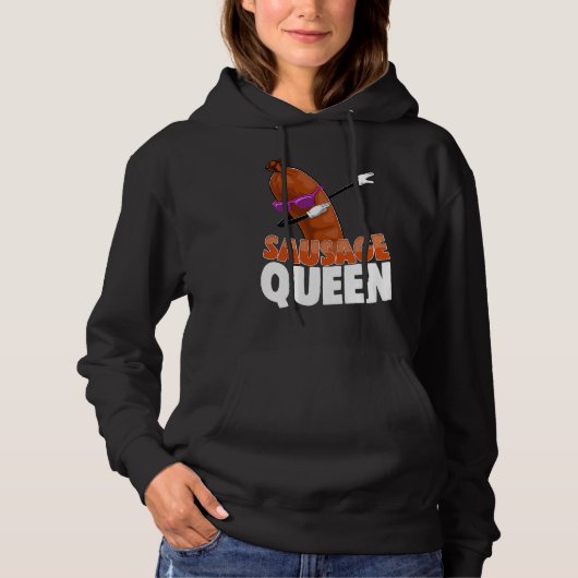Sausage Queen Best Ever  Women Sausage Love Foodie Hoodie (Vorderseite)
