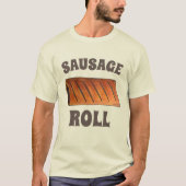 Sausage Roll British Savory Pastry Snack UK T-Shirt (Vorderseite)