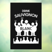 Sauvignon Blanc Wein Drinker Fensteraufkleber (Blatt 3)