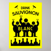 Sauvignon Blanc Wein Drinker Poster (Vorne)