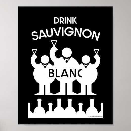 Sauvignon Blanc Wein Drinker Poster (Vorne)