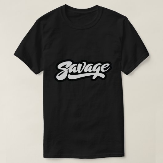 Savage Bold Script Typography T-Shirt (Design vorne)