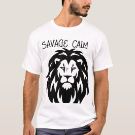 Savage Calm - Lion Energy T-Shirt T - Shirt