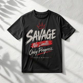 Savage Keine Grenzen Nur Fortschritt Gym Motivatio T-Shirt