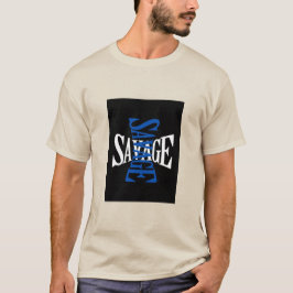 Savage T-Shirt