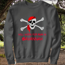Savannah GA Pirate Skull Crossbones Arbeit für Rum Sweatshirt