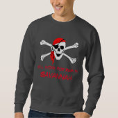 Savannah GA Pirate Skull Crossbones Arbeit für Rum Sweatshirt (Vorderseite)