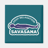 Savasana • Deep Relaxation Corpse Pose Yoga Magnet (Vorne)