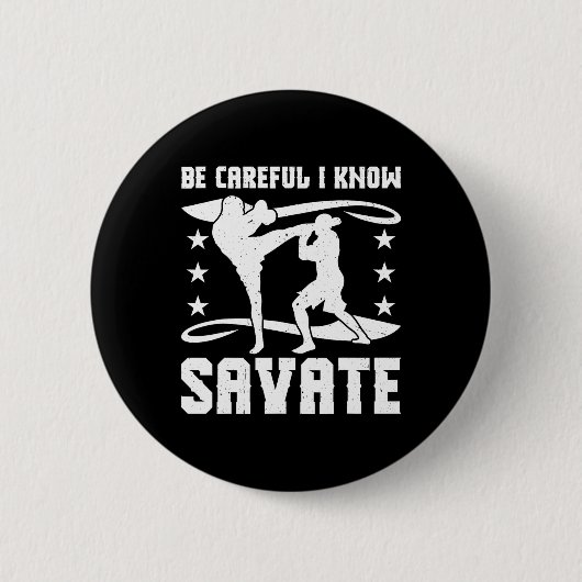 Savate Boxen Französische Kampfsportarten Kickboxe Button (Vorderseite)