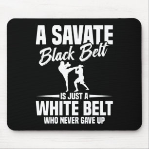 Savate Boxen Kampfsport Schwarzgurt Kickboxen S Mousepad