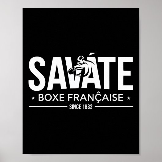 Savate Instructor French Martial Arts Kickboxing _ Poster (Vorne)
